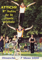 1999 - 2e SALON ATTICHY - Vélo Acrobatique - Bourses & Salons De Collections