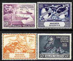 Malaya - Malacca 1949 KG6 75th Anniversary Of Universal Postal Union Set Of 4 Mounted Mint, SG 18-21 - Malacca