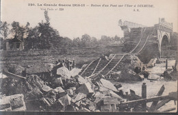 Dixmude (1914-1915) - Ruines D'un Pont Sur L'Yser - Diksmuide