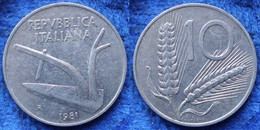 ITALY - 10 Lire 1981 R KM#93 Republic Lira Coinage 1946-2001 - Edelweiss Coins - Andere & Zonder Classificatie