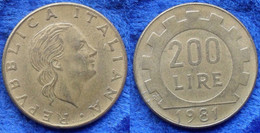 ITALY - 200 Lire 1981 R KM# 105 Republic Lira Coinage - Edelweiss Coins - Autres & Non Classés