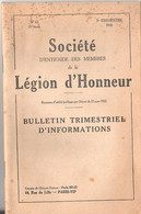 Bulletin Trimestriel D'Informations De La Société D'Entr'aide Des Membres De La Légion D'Honneur N°63 1948 - 1900 - 1949