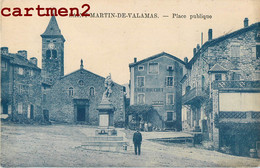 SAINT-MARTIN-DE-VALAMAS PLACE PUBLIQUE 07 ARDECHE - Saint Martin De Valamas