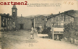 SAINT-MARTIN-DE-VALAMAS LA PLACE DE L'EGLISE ET LE MONUMENT AUX MORTS 07 ARDECHE - Saint Martin De Valamas