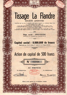 Action De Capital De 500 Frcs Au Porteur - Tissage La Flandre S.A. - Zwevegem 1949. - Tessili