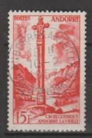 ANDORRA CORREO FRANCES Nº 164 SELLO USADO O MATASELLADO DE PRIMER DIA (3.1 ) - Used Stamps