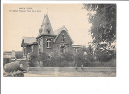 VIEUX CONDÉ - Le Château Vignoul, Place De La Gare. - Vieux Conde