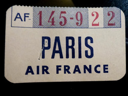 TICKET BAGAGE : TALON D'IDENTIFICATION _ AIR FRANCE _ PARIS - Etichette Da Viaggio E Targhette