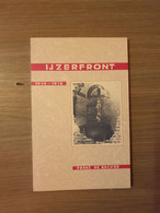 (1914-1918 BELGISCH LEGER) IJzerfront 1914-1918. - Weltkrieg 1914-18