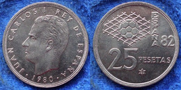 SPAIN - 25 Pesetas 1980 *80 KM#818 Football Championship 1982 - Edelweiss Coins - Sonstige & Ohne Zuordnung