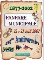 HOUDAIN ( PAS-DE-CALAIS ). BROCHURE.FANFARE.125e ANNIVERSAIRE. 2002. Achat Immédiat - Houdain