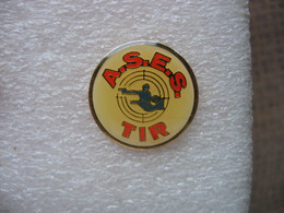 Pin's Association ASES Tir ( (Association Sportive De L'Électricité De Strasbourg) Section Tir - Tir à L'Arc