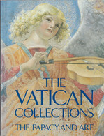VATICAN COLLECTIONS THE PAPACY AND ART - Fine Arts