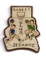 SP304 Pin's Basket Sedan Ardennes Club Sedanais Achat Immédiat Immédiat - Basketball