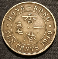 HONG KONG - 10 CENTS 1949 - George VI - KM 25 - Hong Kong