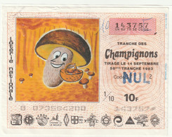 Billet De Loterie Nationale - CHAMPIGNONS - Billetes De Lotería