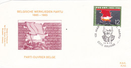 B01-232 2168 FDC P750 Ordi Du 13-4-1985 8200 Brugge - 100 Ans Fondation Parti Ouvrier Belge - 1981-1990