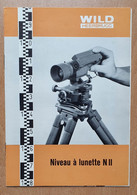 Notice Mode D'emploi Instructions Et Document De Présentation Du Niveau à Lunette WILD N2 Années 1950 - Autres Appareils
