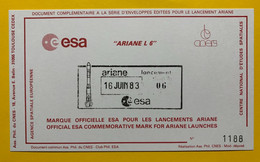 11199 - Ariane L06 Document Marque Officielle ESA Ariane 16 Juin 83 Lancement 06 - Sonstige & Ohne Zuordnung