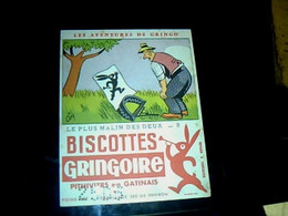 Vieux Papier Publicité  Buvard Biscottes Gringoire Les Aventures De Gringo " Le Plus Malin Des Deux " - G