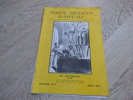 VIEUX METIERS NANTAIS - Les Bâtisseurs N°7 - Turismo Y Regiones