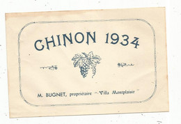 étiquette De Vin,  CHINON ,  1934 , M. Bugnet , Villa Montplaisir - Andere & Zonder Classificatie