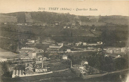 69 - THIZY - Quartier Bazin - Thizy