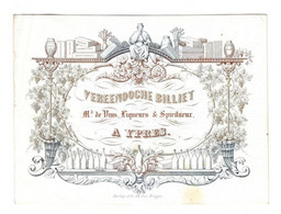 IEPER 1845 Litho Handpers Visitekaart  Vereenooche Billiet  Vins Liqueurs Spiritueux à Ypres  Lith. Daveluy  14x10,5 Cm - Porzellan