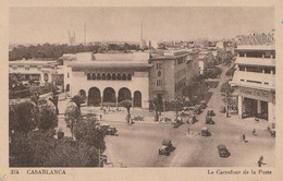 Carte Postale. Maroc. Casablanca. Carrefour De La Grande Poste. Ecrite. Vieilles Voitures. Etat Moyen. - Poste & Facteurs