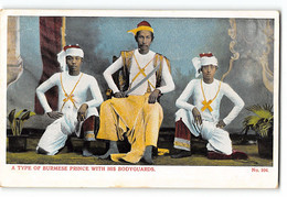 CPA Birmanie Rangoon - A Type Of Burmese Prince With His Bodyguards - Myanmar (Birma)