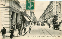 Tours * La Rue Nationale Et La Société Générale * Banque Bank Banco *  Automobile Voiture Ancienne - Tours