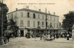 La Varenne * St Maur Des Fossés * Grand Café Restaurant De La Gare De Champigny * Débit De Tabac - Saint Maur Des Fosses