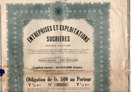 Obligation De 500 Frcs Au Porteur - Entreprises Et Exploitations Sucrières S.A. - Bruxelles 1923. - Landbouw