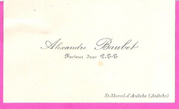 Petite Carte De Visite De Alexandre Baubet Facteur Des P.T.T. à Saint-Marcel D'Ardèche - Visiting Cards