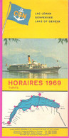 Dépliant Horaires 1969 Des Bateaux CGN Du Lac Léman Genfersse Lake Of Geneva Suisse Avec Tarifs - Dépliants Touristiques