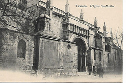 TARASCON - L'Eglise Ste-Marthe - Tarascon