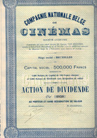Action De Dividende Au Porteur - Compagnie Nationale Belge De Cinémas S.A. - Bruxelles 1920. - Cinéma & Theatre