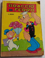 BRACCIO DI FERRO N. 222  DEL    19 GIUGNO 1981 -EDIZ.  METRO (CART 48) - Humour