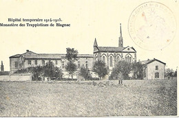 31-cachet Hôpital N°3 Bis De Blagnac Sur CP Du Monastère Des Trappistes Devenu Hôpital  En 14/15-carte Neuve Dos Vierge - Guerre De 1914-18