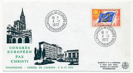 FRANCE - Env Affr 0,30 Drapeau - Cad Conseil De L'Europe Strasbourg 4/11/1972 - Congrès Européen PAX CHRISTI - Storia Postale