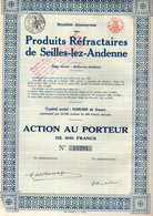 Action Au Porteur De 400  Frcs - S.A. Des Produits Réfractaires De Seilles-Lez-Andenne - Seille - Andenne -1924. - Industrie