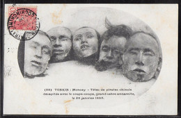 CPA VIETNAM - Tonkin - Moncay, Têtes De Pirates Chinois Décapités Avec Le Coupe-coupe - 28 Janvier 1895 - Viêt-Nam