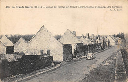 Soisy-aux-Bois      51        Guerre 14/18     Aspect Du Village Après Le Passage Des Barbares         (voir Scan) - Sonstige & Ohne Zuordnung