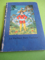 Livret De 24 Pages / LE VAILLANT PETIT TAILLEUR / Conte De GRIMM/ Presses De La Cité/1954           BD169 - Otros & Sin Clasificación