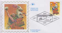 Enveloppe  FDC  1er  Jour   MONACO    22éme  FESTIVAL  INTERNATIONAL  Du  CIRQUE    1997 - Circo