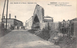 Vassimont          51        Guerre 14/18 Bataille De La Marne. Maisons Détruites Route D'Haussimont     (voir Scan) - Sonstige & Ohne Zuordnung