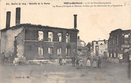 Vert-la-Gravelle         51       Guerre 14/18    Place Principale Et Maisons Brûlées Par Les Allemands     (voir Scan) - Other & Unclassified