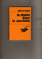 Pierre Salva Le Diable Dans La Sacristie Création Romans D'aventure Créé Dirigé Albert Pigasse Lib. Des Champs élysées - Le Masque