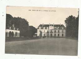 Cp, 49 , BREIL , Château De LATHAN ,  écrite - Other & Unclassified