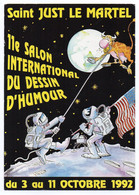 CPM       87   SAINT JUST LE MARTEL     -  11 SALON INTERNATIONAL DU DESSIN D HUMOUR 1992 - Bourses & Salons De Collections